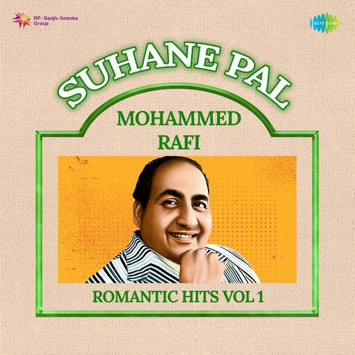 Suhane Pal - Mohammed Rafi Romantic Hits Vol 1 Vipin Sachdeva MP3 Download